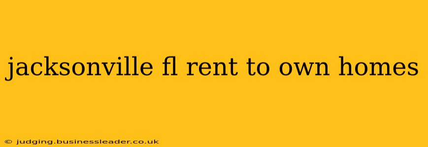 jacksonville fl rent to own homes