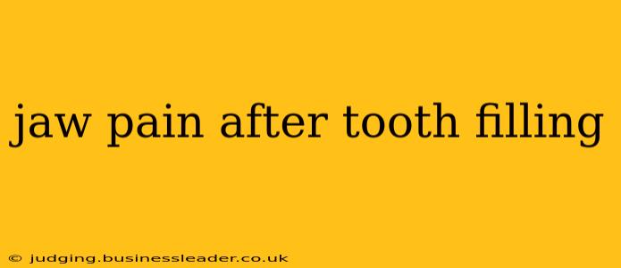 jaw pain after tooth filling