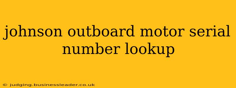 johnson outboard motor serial number lookup