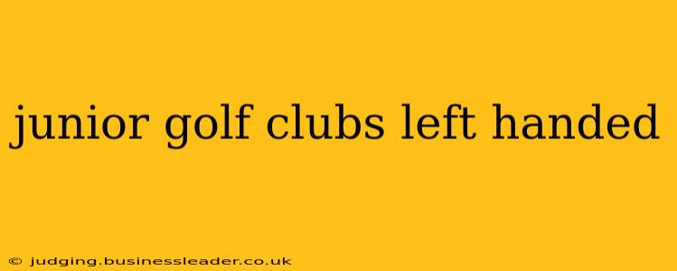 junior golf clubs left handed