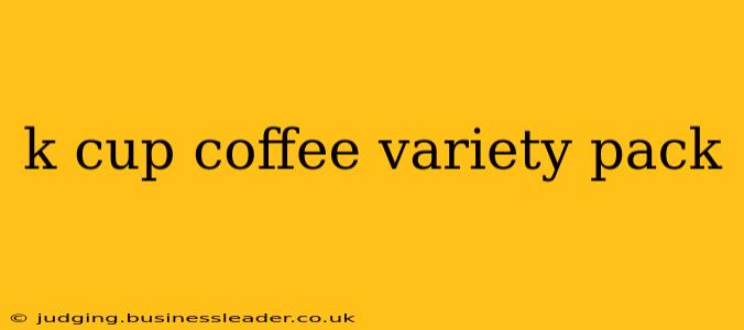 k cup coffee variety pack