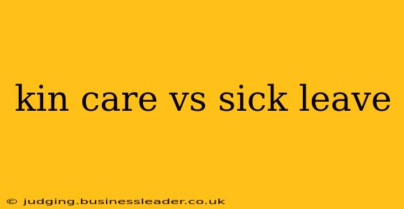 kin care vs sick leave