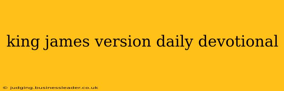 king james version daily devotional