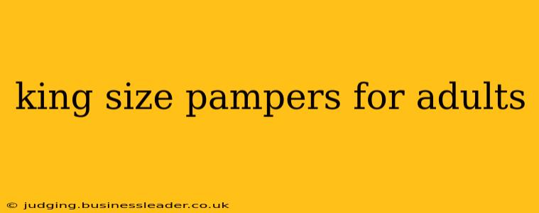 king size pampers for adults