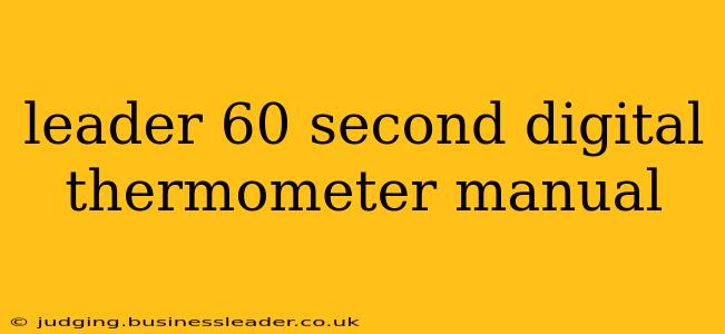 leader 60 second digital thermometer manual