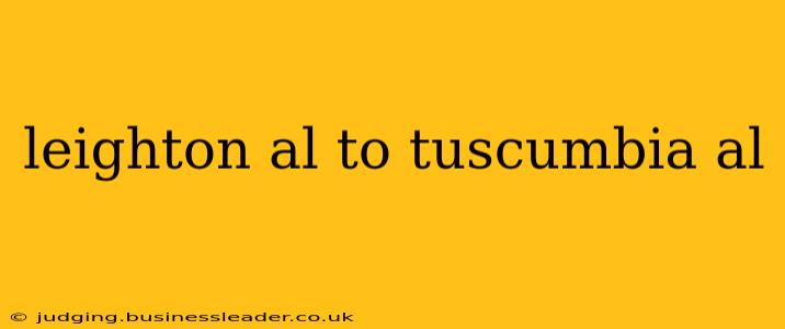leighton al to tuscumbia al