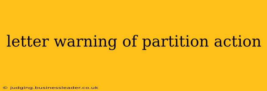 letter warning of partition action