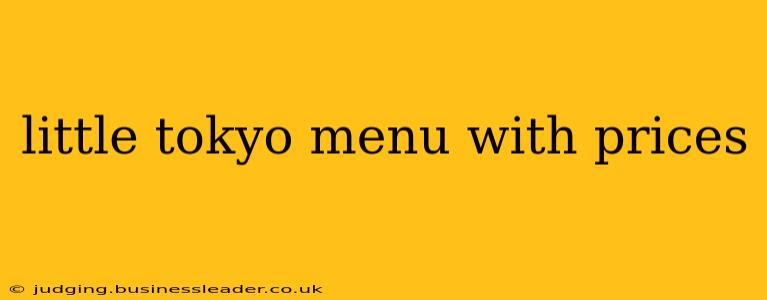 little tokyo menu with prices