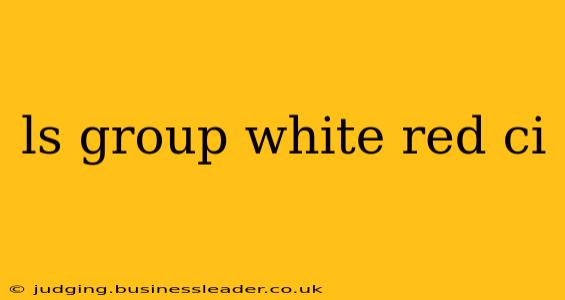 ls group white red ci