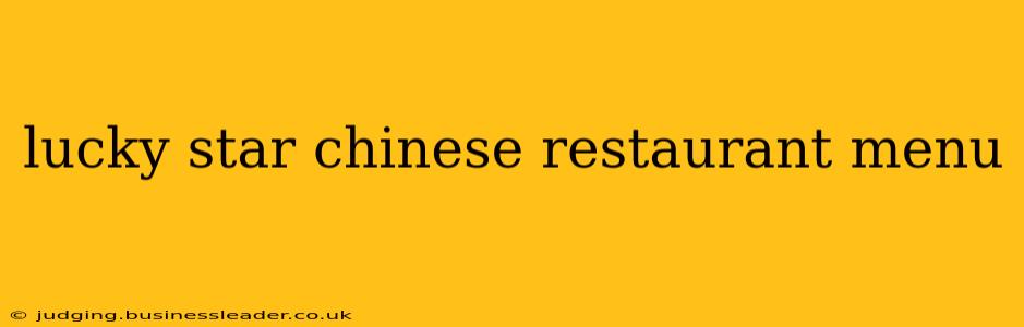 lucky star chinese restaurant menu
