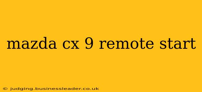 mazda cx 9 remote start