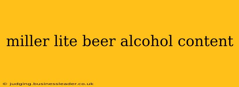 miller lite beer alcohol content