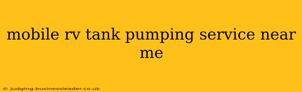 mobile rv tank pumping service near me