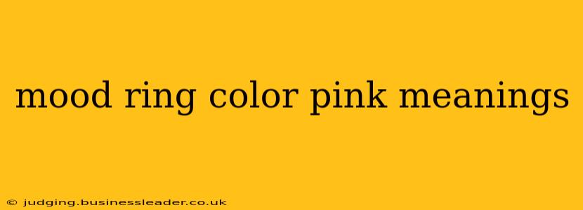 mood ring color pink meanings