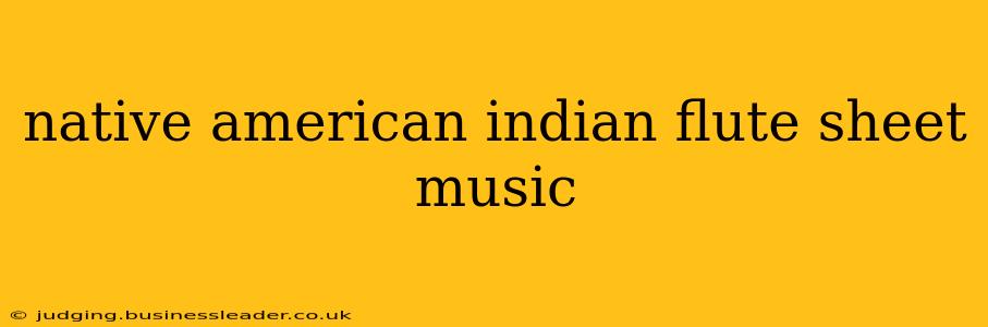 native american indian flute sheet music