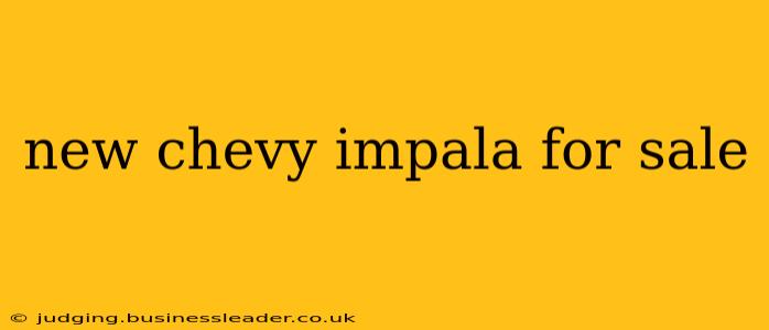 new chevy impala for sale
