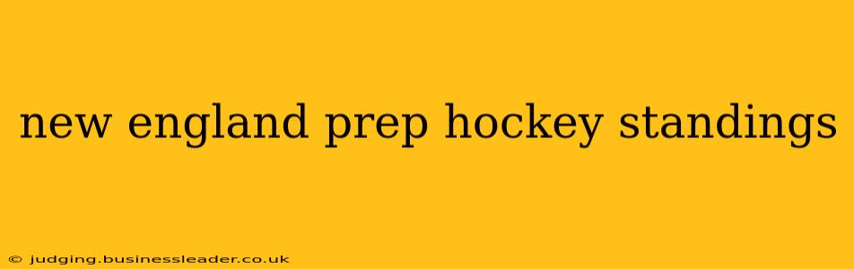 new england prep hockey standings