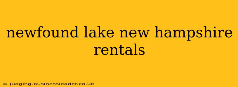 newfound lake new hampshire rentals