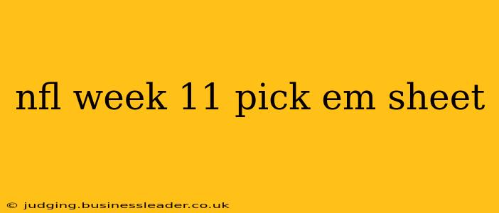 nfl week 11 pick em sheet