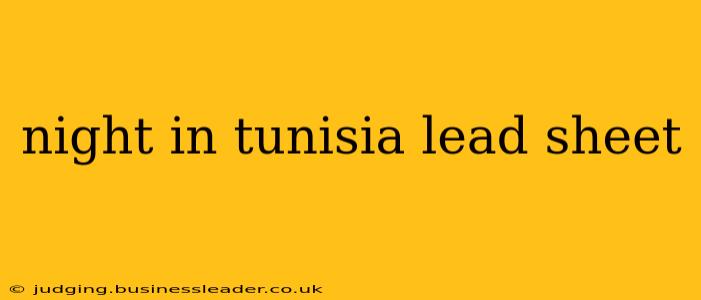 night in tunisia lead sheet