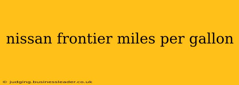 nissan frontier miles per gallon