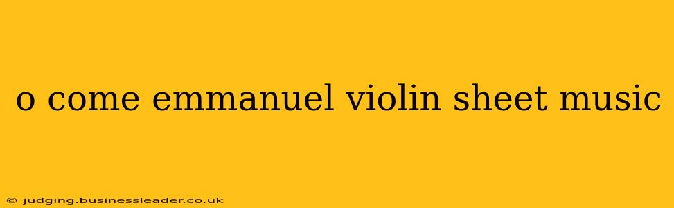o come emmanuel violin sheet music
