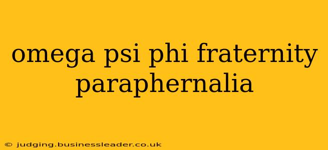 omega psi phi fraternity paraphernalia
