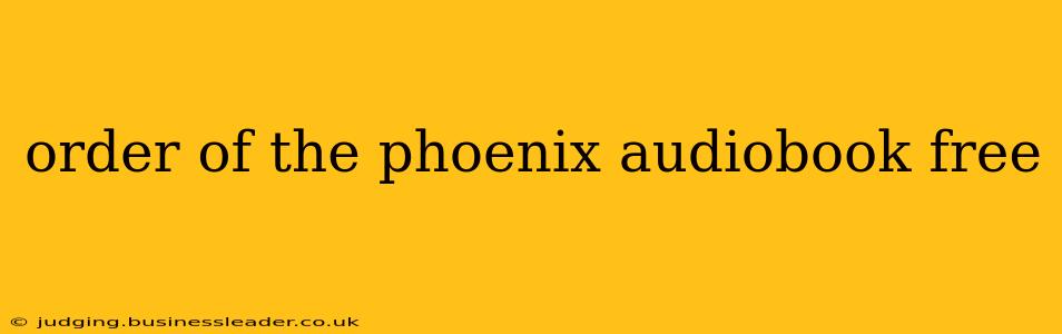 order of the phoenix audiobook free