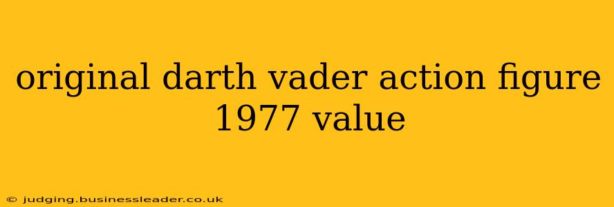 original darth vader action figure 1977 value