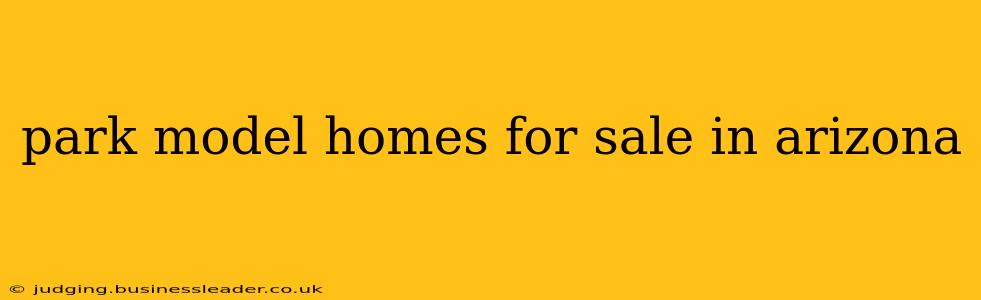 park model homes for sale in arizona