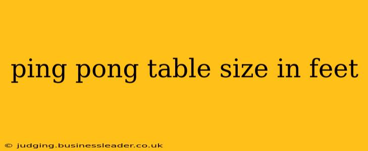 ping pong table size in feet