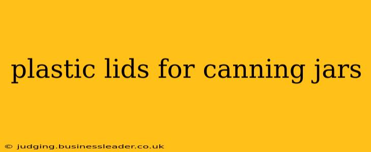 plastic lids for canning jars