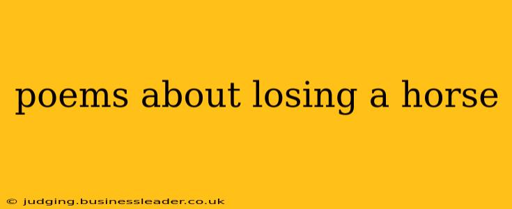 poems about losing a horse
