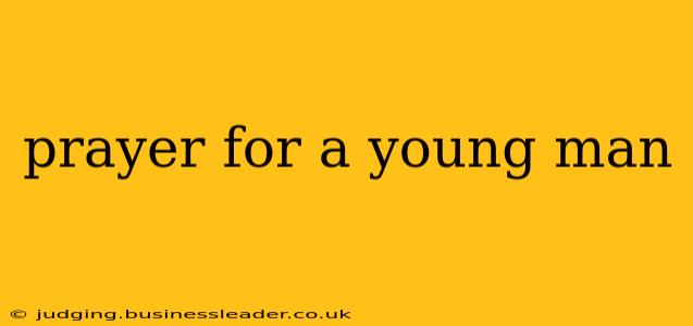 prayer for a young man