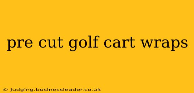 pre cut golf cart wraps