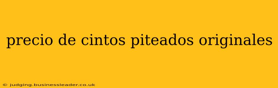precio de cintos piteados originales