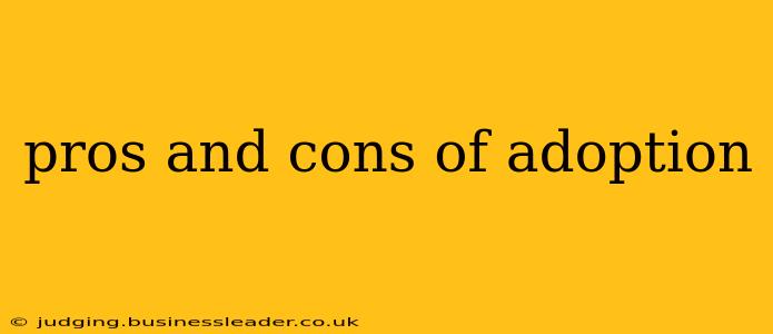 pros and cons of adoption