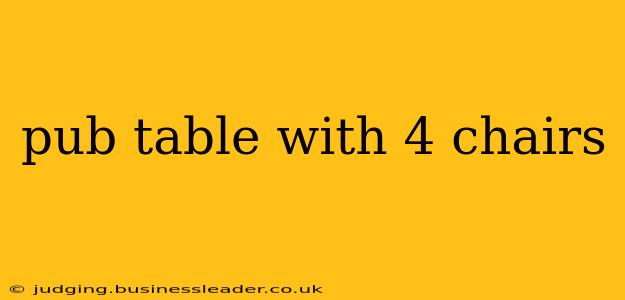 pub table with 4 chairs