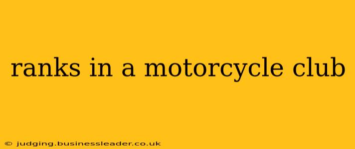 ranks in a motorcycle club