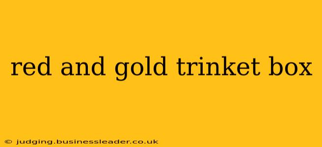 red and gold trinket box