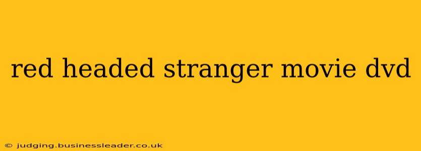 red headed stranger movie dvd