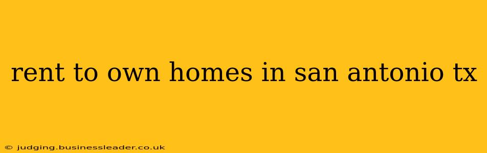 rent to own homes in san antonio tx