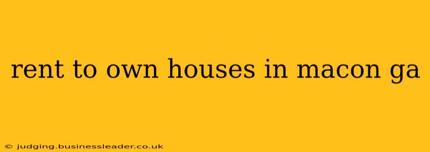 rent to own houses in macon ga