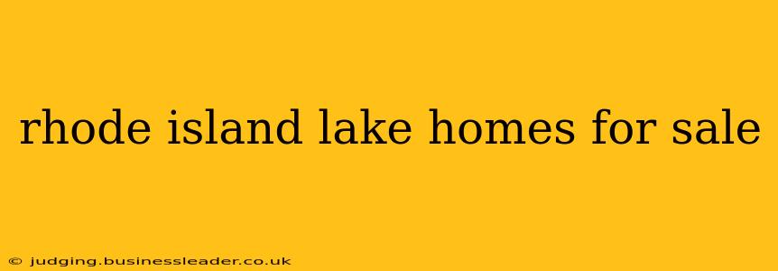 rhode island lake homes for sale