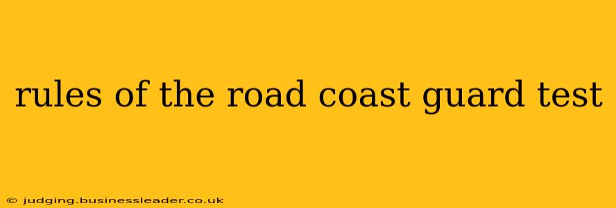 rules of the road coast guard test