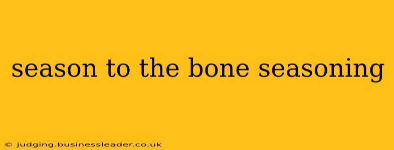 season to the bone seasoning