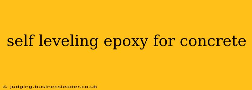 self leveling epoxy for concrete