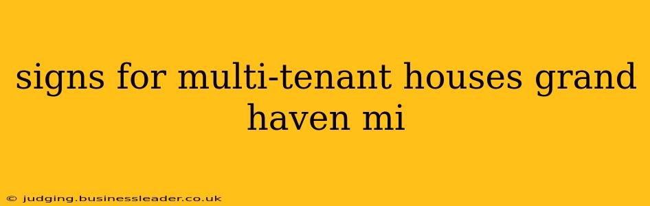 signs for multi-tenant houses grand haven mi