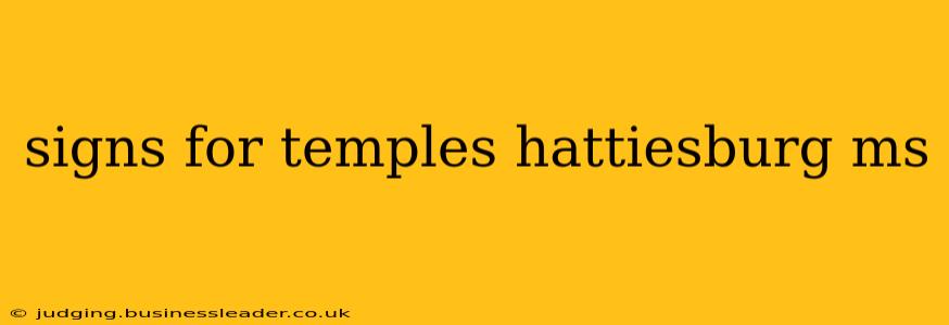 signs for temples hattiesburg ms