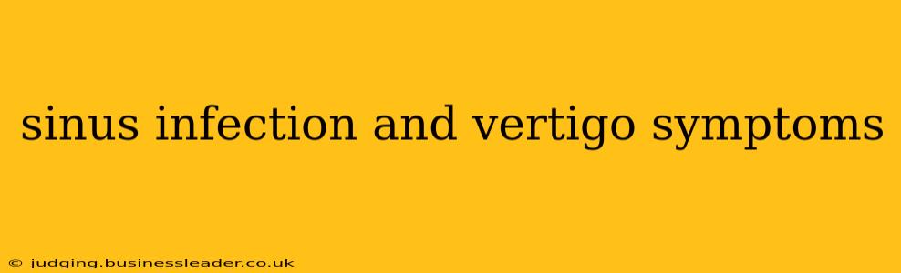sinus infection and vertigo symptoms